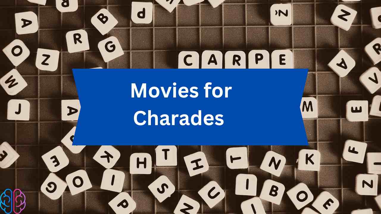 Movies for Charades